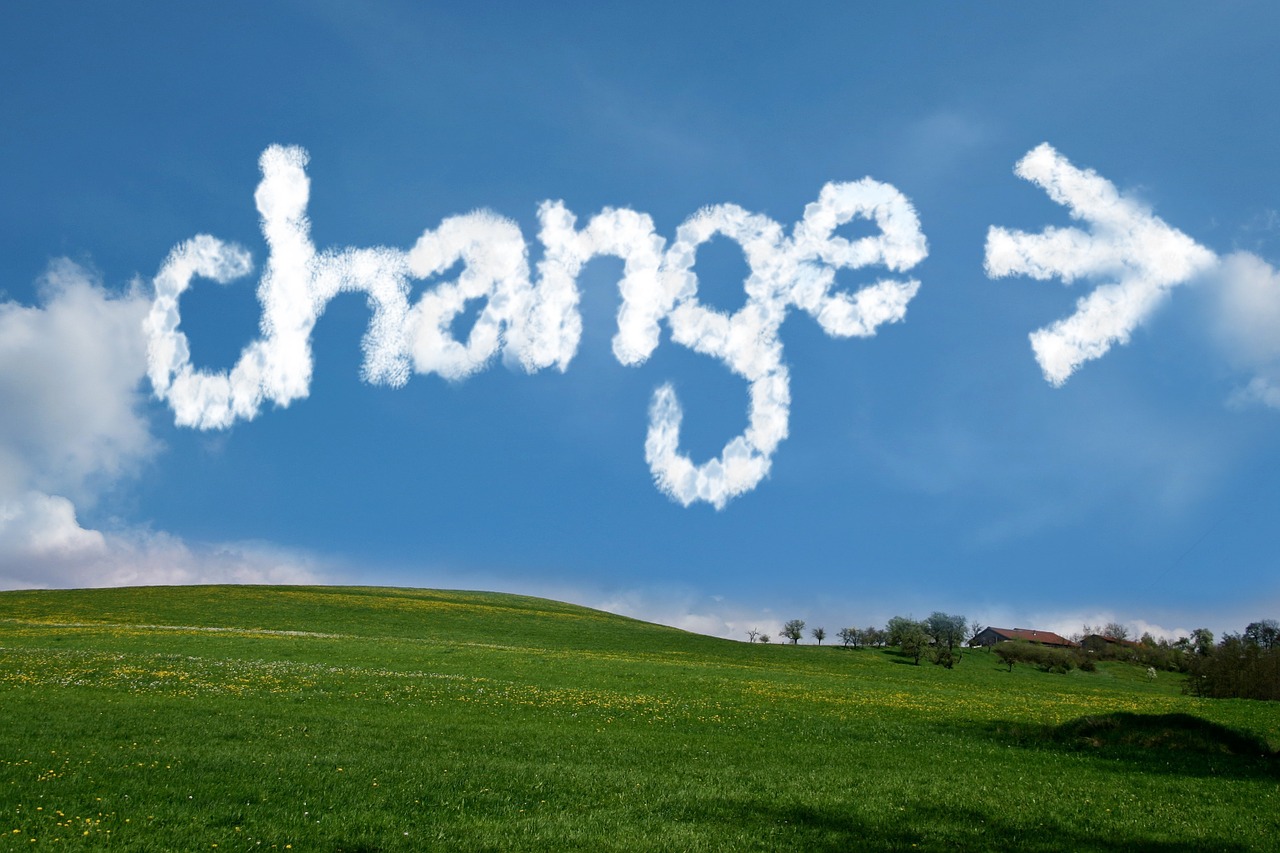 TIME FOR CHANGE...